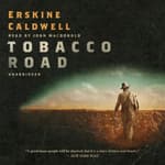 Tobacco Road by Erskine Caldwell