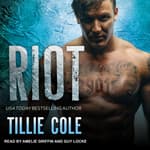 Riot Audiobook Written By Tillie Cole Blackstonelibrary Com