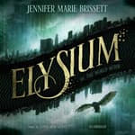 elysium by jennifer marie brissett elysium by jennifer marie brissett