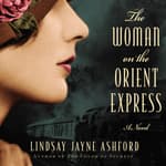 The Woman on the Orient Express by Lindsay Jayne Ashford