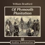 Of Plymouth Plantation Audiobook, written by William Bradford ...