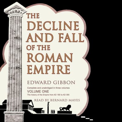 gibbons rise and fall of the roman empire