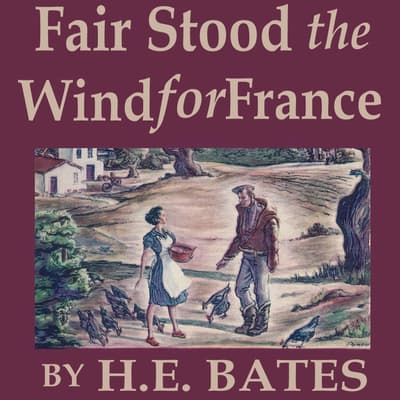 fair stood the wind for france by he bates