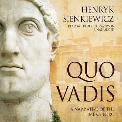 Quo vadis audiobook written by henryk sienkiewicz downpour
