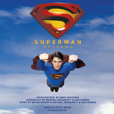 Superman Returns Audiobook, written by Marv Wolfman | BlackstoneLibrary.com