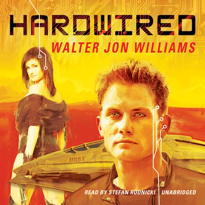 hardwired book walter jon williams
