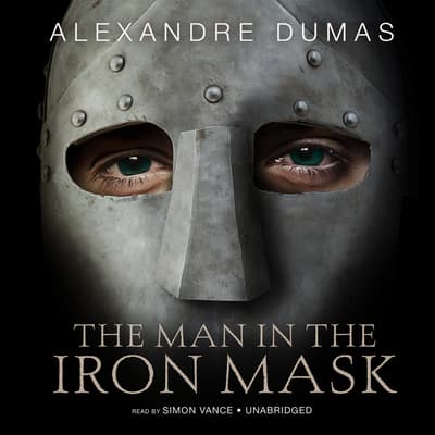 The Man in the Iron Mask Audiobook, written by Alexandre Dumas Audio