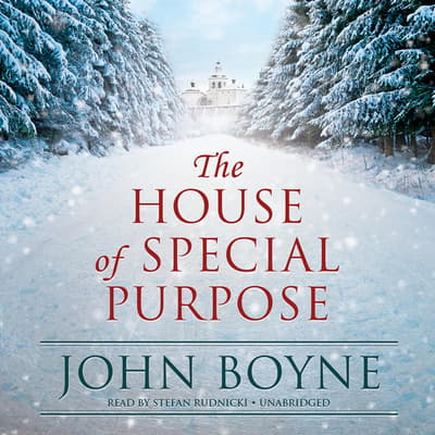 the-house-of-special-purpose-audiobook-written-by-john-boyne