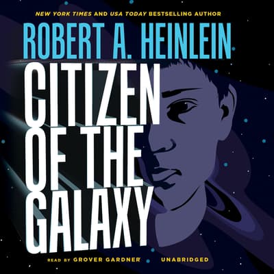 heinlein citizen of the galaxy