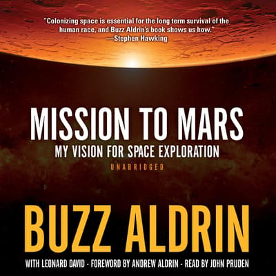 Mission To Mars Audiobook, Written By Buzz Aldrin | Downpour.com