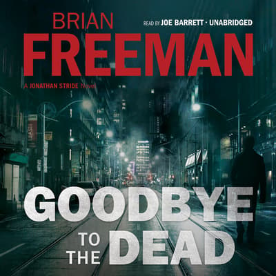 goodbye-to-the-dead-audiobook-written-by-brian-freeman-downpour