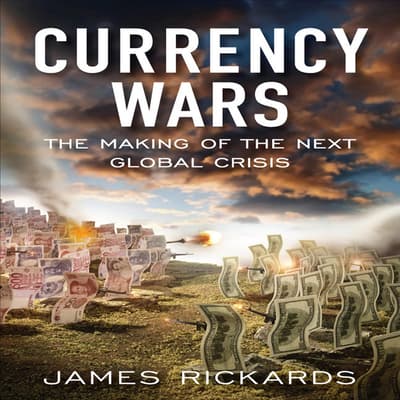 cryptocurrency wars jim rickards