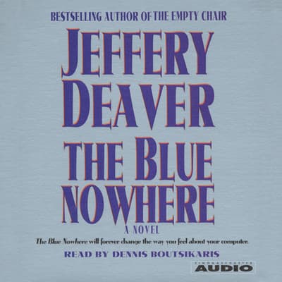 the blue nowhere by jeffery deaver
