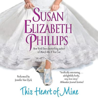 This Heart of Mine Audiobook, written by Susan Elizabeth Phillips