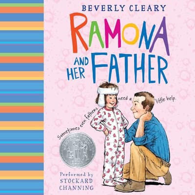 Ramona and Her Father Audiobook, written by Beverly Cleary