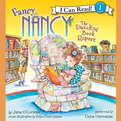 Fancy Nancy: The Dazzling Book Report Audiobook cover image