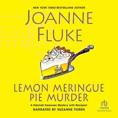 Lemon Meringue Pie Murder Audiobook, written by Joanne Fluke