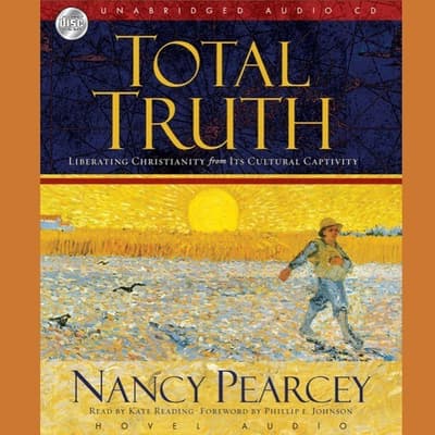 Finding Truth by Nancy R. Pearcey Finding Truth by Nancy R. Pearcey