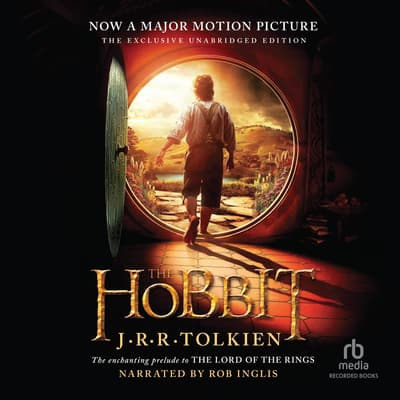 The Hobbit Audiobook written by J R R Tolkien Audio Editions