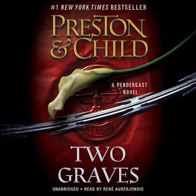 Two Graves Audiobook, written by Douglas Preston