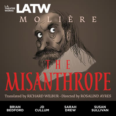 The Misanthrope Audiobook, written by Molière | Downpour.com