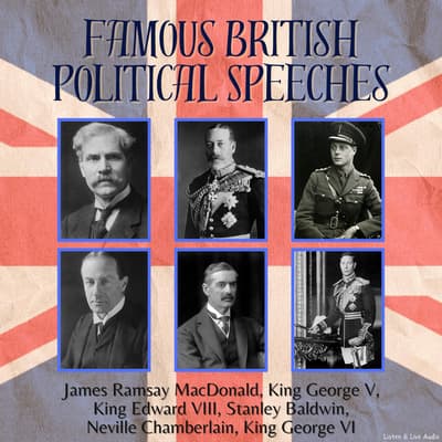 Famous British Political Speeches Audiobook, written by various authors ...