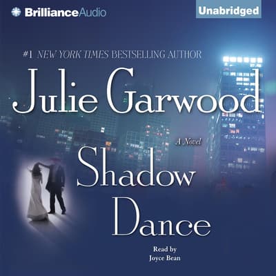 Shadow Dance Audiobook, written by Julie Garwood