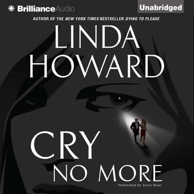 Cry No More Audiobook, written by Linda Howard | Downpour.com