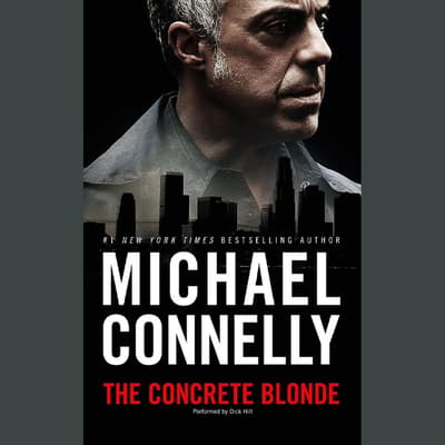 The Concrete Blonde Audiobook, written by Michael Connelly | Downpour.com