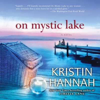 on mystic lake by kristin hannah