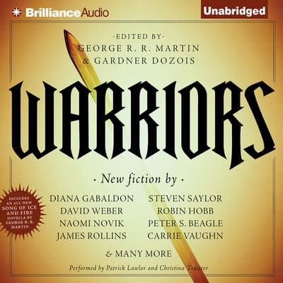 Warriors Audiobook Written By George R R