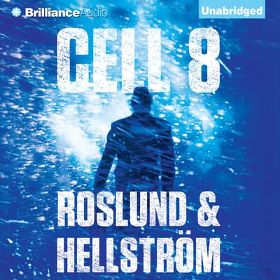 Cell 8 by Anders Roslund