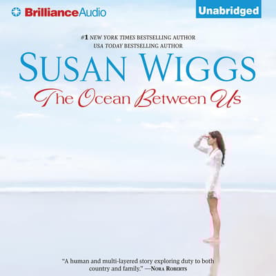 The Ocean Between Us Audiobook, written by Susan Wiggs The Ocean Between Us Audiobook, written by Susan Wiggs
