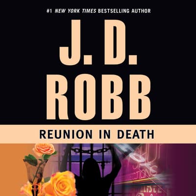 Reunion in Death Audiobook, written by J. D. Robb