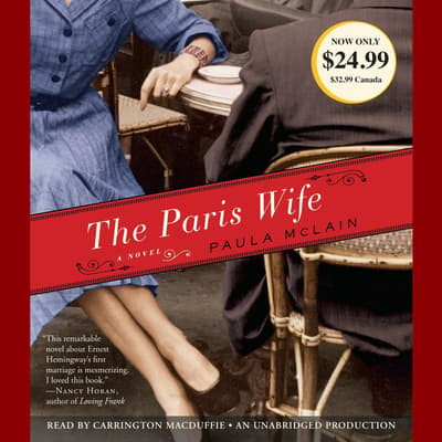 The Paris Wife Audiobook Written By Paula Mclain