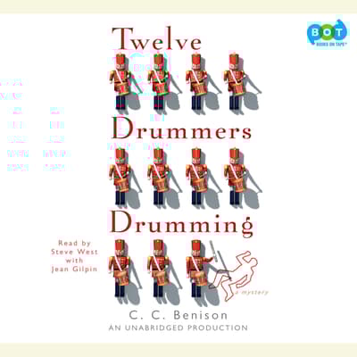 Twelve Drummers Drumming Audiobook, written by C. C. Benison