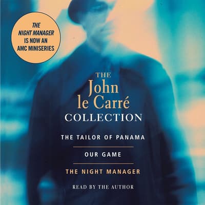 John Le Carre Value Collection Audiobook, written by John le Carré