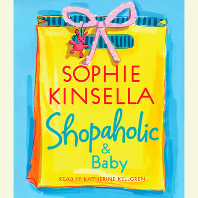 Shopaholic and Baby by Sophie Kinsella