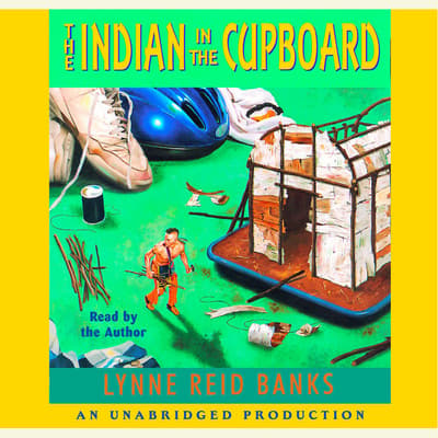 The Indian In The Cupboard Audiobook Written By Lynne Reid Banks   Ax5u Square 