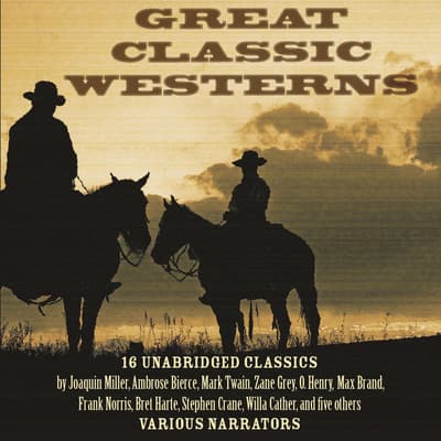 Great Classic Westerns Audiobook Written By Various Authors Downpour great-classic-westerns-audiobook-written-by-various-authors-downpour
