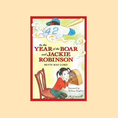 In the Year of the Boar and Jackie Robinson Audiobook, written by Bette ...