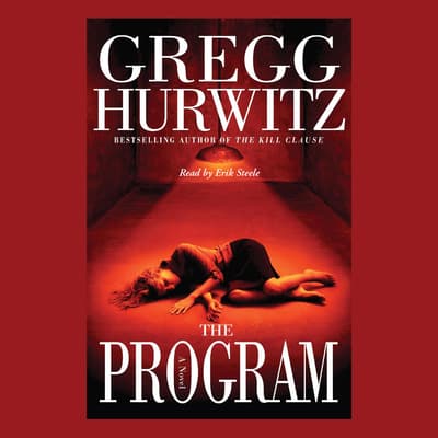 The Program Audiobook, Written By Gregg Hurwitz | Audio Editions