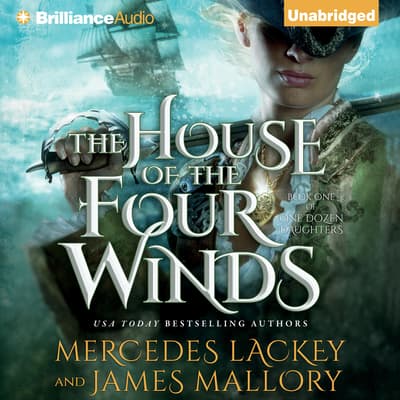The House of the Four Winds Audiobook, written by Mercedes Lackey