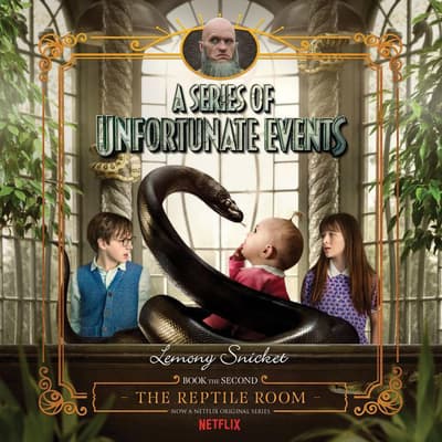 A Series of Unfortunate Events 2 The Reptile Room Audiobook, written