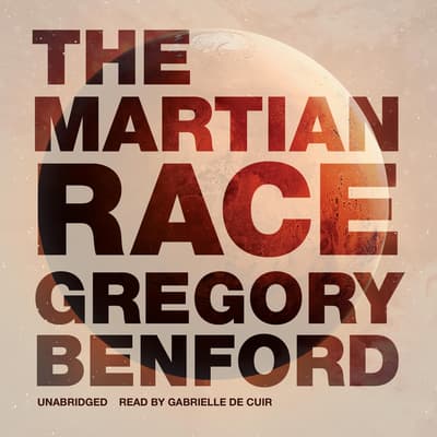 The Martian Race by Gregory Benford
