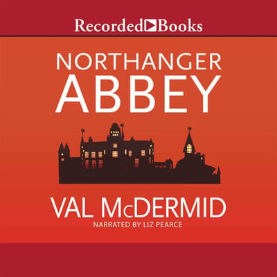 val mcdermid northanger abbey review