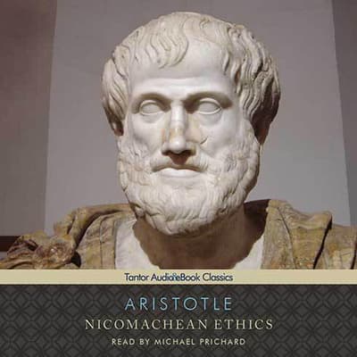 Aristotle Nicomachean Ethics Book 1 And 2 Summary