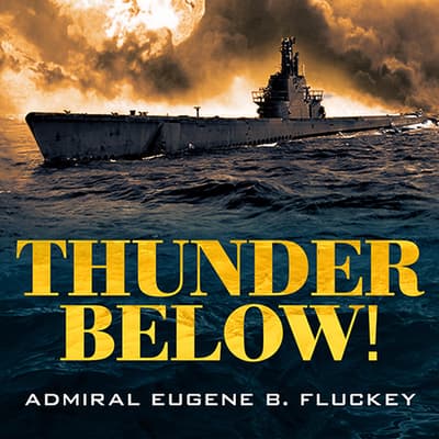 thunder below eugene fluckey thunder below eugene fluckey