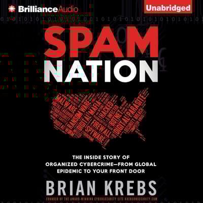 Spam Nation by Brian Krebs Spam Nation by Brian Krebs