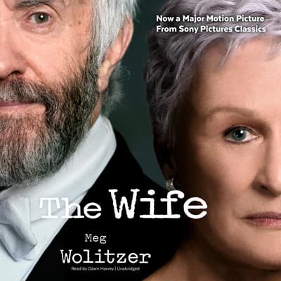 The Wife Audiobook Written By Meg Wolitzer